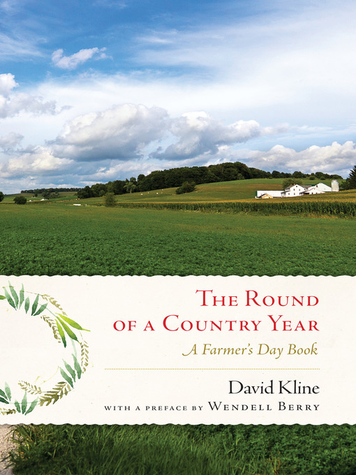 Title details for Round of a Country Year by David Kline - Available